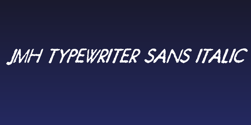 JMH Typewriter Sans Italic Social Header