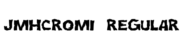 JMHCromI-Regular फ़ॉन्ट