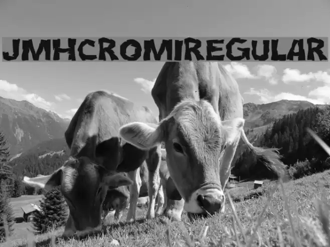 JMHCromI-Regular फ़ॉन्ट examples