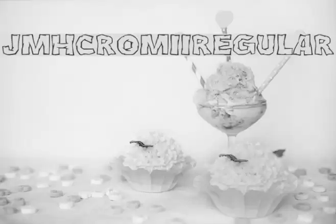 JMHCromII-Regular Font examples