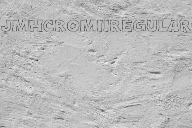 JMHCromII-Regular Font examples