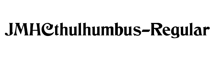 JMHCthulhumbus-Regular फ़ॉन्ट
