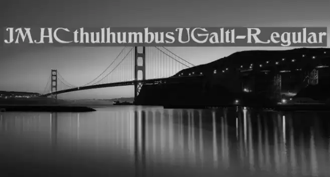 JMHCthulhumbusUGalt1-Regular Fonte examples