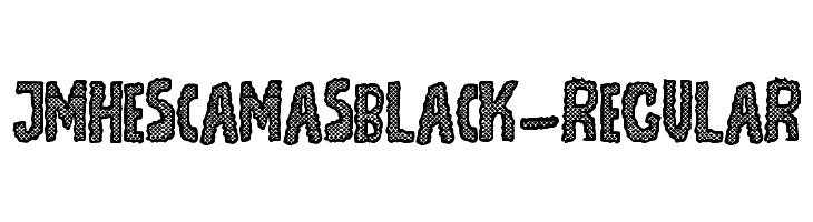 JMHEscamasBlack-Regular फ़ॉन्ट