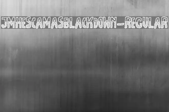 JMHEscamasBlackDown-Regular Шрифта examples
