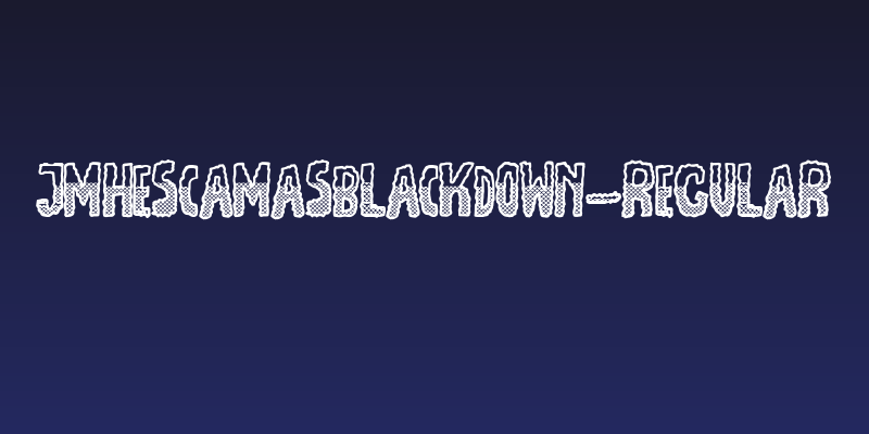 JMHEscamasBlackDown-Regular Social Header