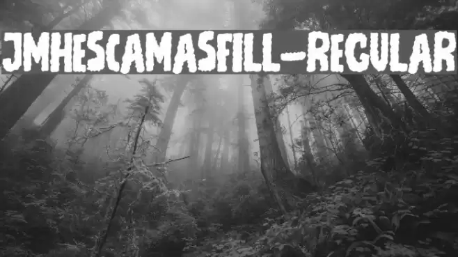 JMHEscamasFill-Regular Font examples