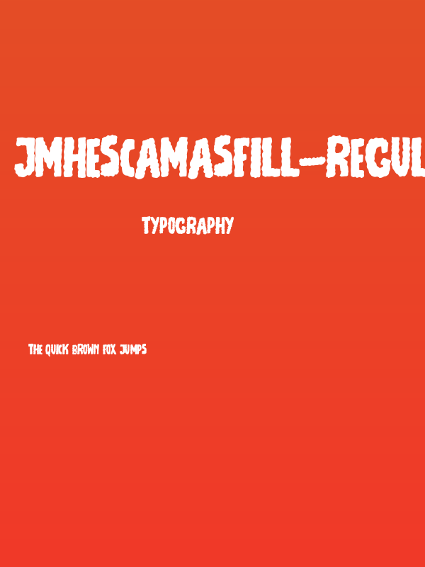 JMHEscamasFill-Regular Poster