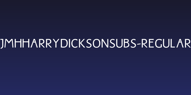 JMHHarryDicksonSubs-Regular Social Header