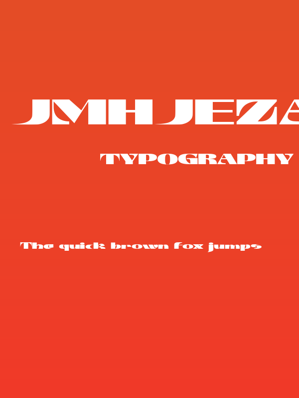 JMHJezail-Regular Poster