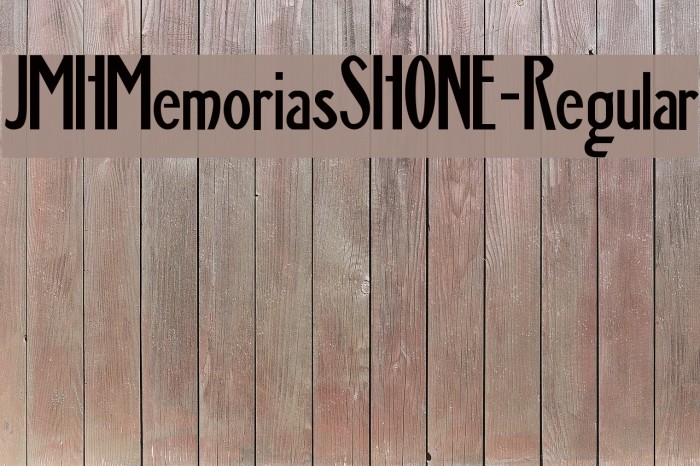 JMHMemoriasSHONE-Regular 字体 examples