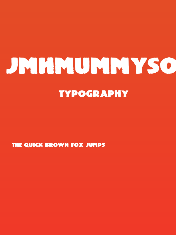 JMHMummySolid-Regular Poster