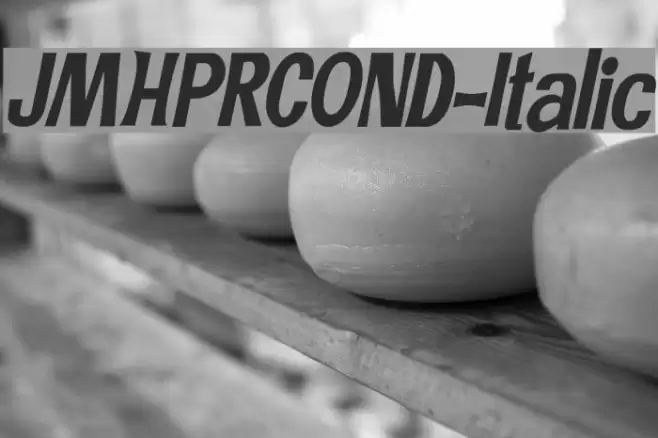 JMHPRCOND-Italic Font examples