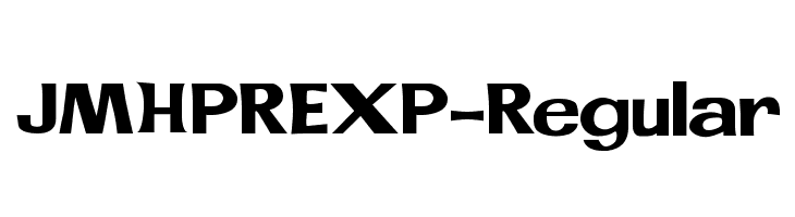 JMHPREXP-Regular  Descarca Fonturi Gratis