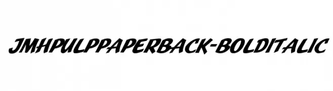 JMHPulpPaperback-BoldItalic  تنزيل الخطوط