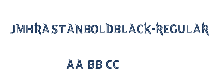 JMHRastanBoldBlack-Regular Font Preview