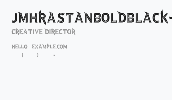 JMHRastanBoldBlack-Regular Business Card