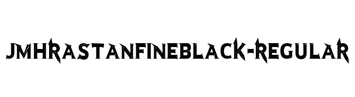 JMHRastanFineBlack-Regular Font