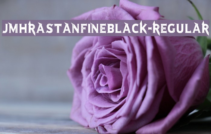 JMHRastanFineBlack-Regular Example 1