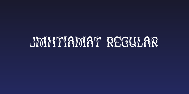 JMHTiamat-Regular Social Header