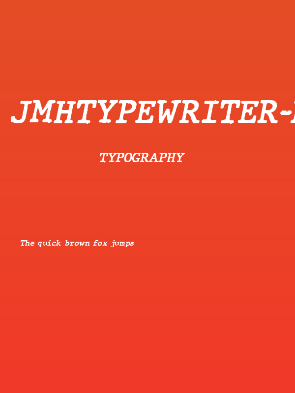 JMHTypewriter-BoldItalic Poster
