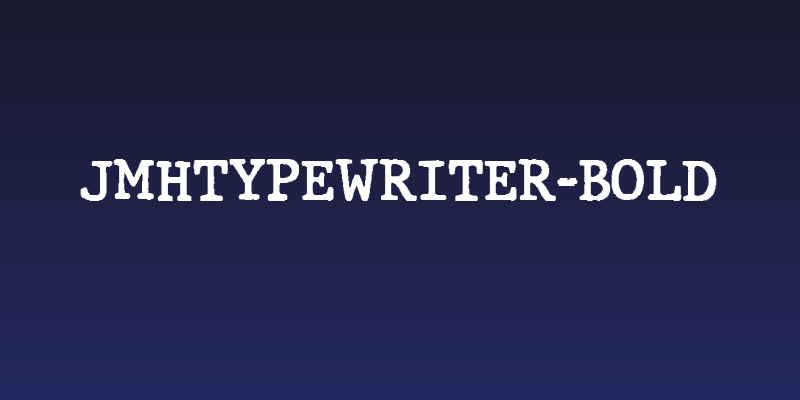 JMHTypewriter-Bold Social Header