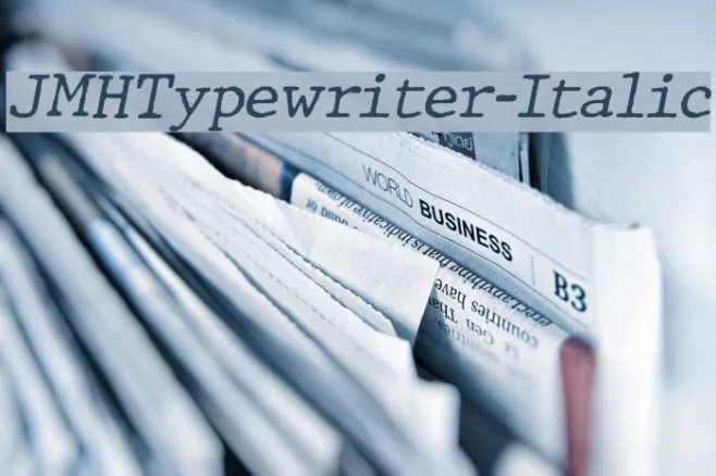 JMHTypewriter-Italic Example 1