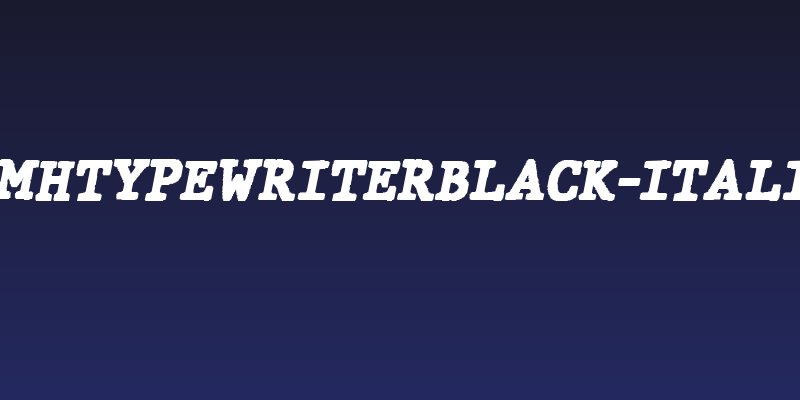 JMHTypewriterBlack-Italic Social Header