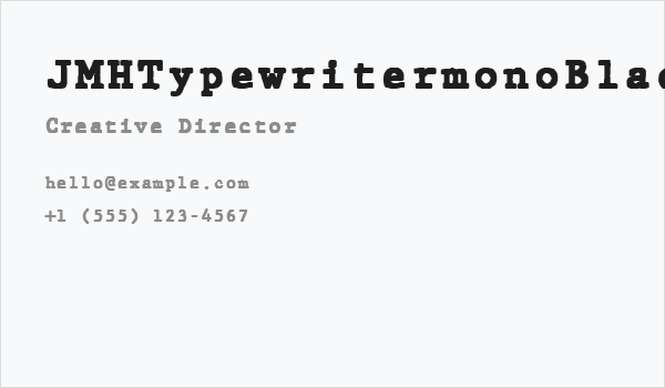 JMHTypewritermonoBlack-Regular Business Card