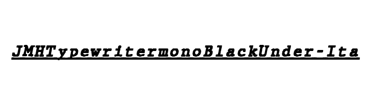 JMHTypewritermonoBlackUnder-Ita  Скачать бесплатные шрифты