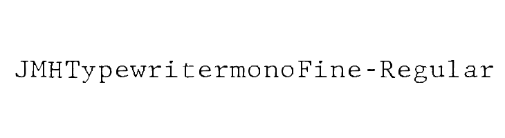 JMHTypewritermonoFine-Regular Caratteri