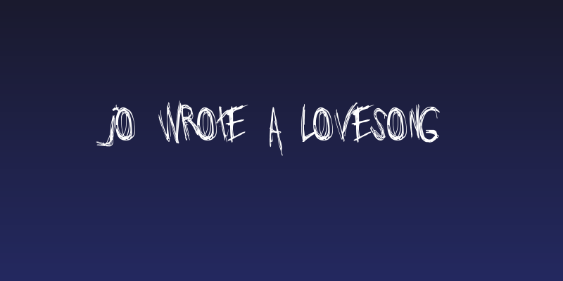 Jo_wrote_a_lovesong Social Header