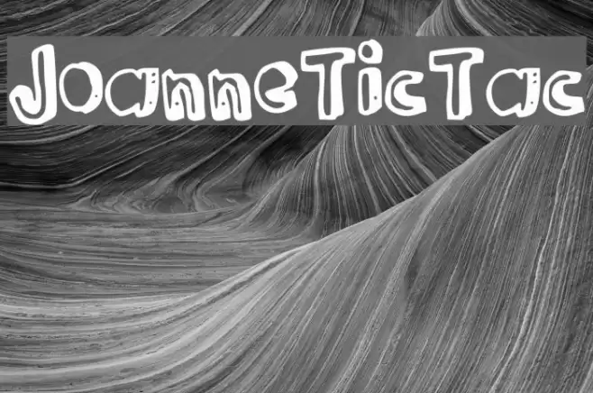 JoanneTicTac Font examples