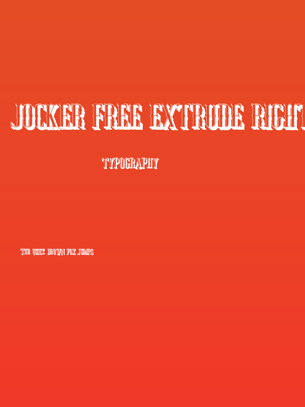 Jocker Free Extrude Right Poster