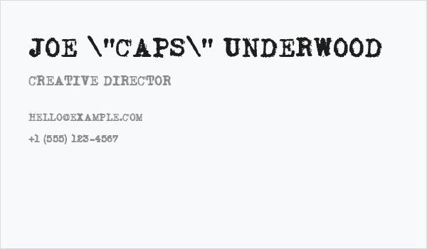 Joe "Caps" Underwood Business Card