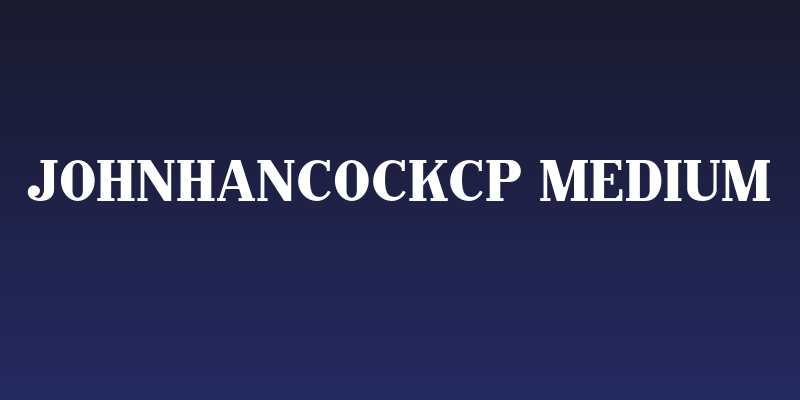 JohnHancockCP Medium Social Header
