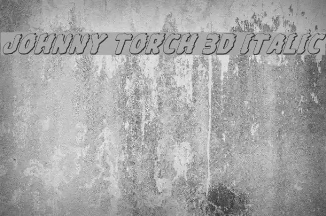 Johnny Torch 3D Italic Font examples
