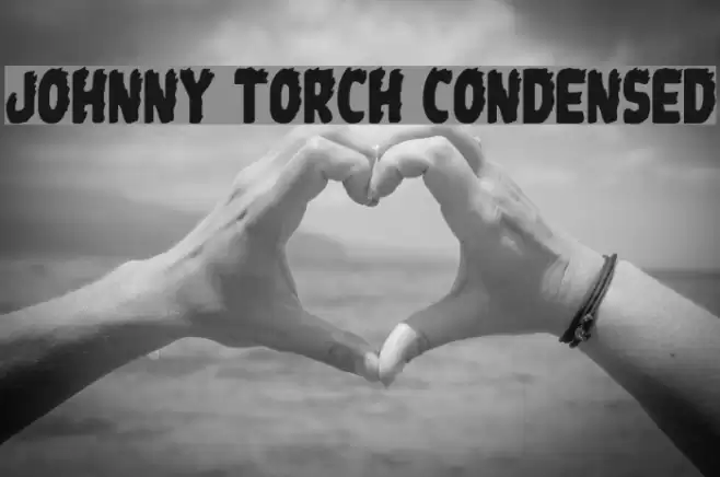 Johnny Torch Condensed Fonte examples