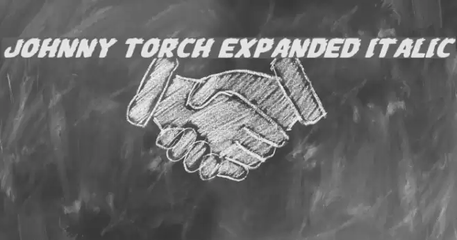 Johnny Torch Expanded Italic フォント examples
