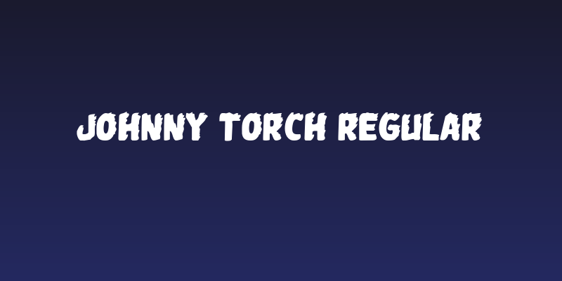 Johnny Torch Regular Social Header