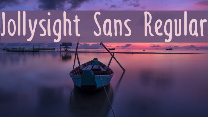 Jollysight Sans Regular Font examples