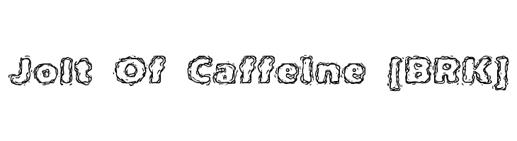 Jolt Of Caffeine [BRK]  les polices de caractères gratuit tlcharger