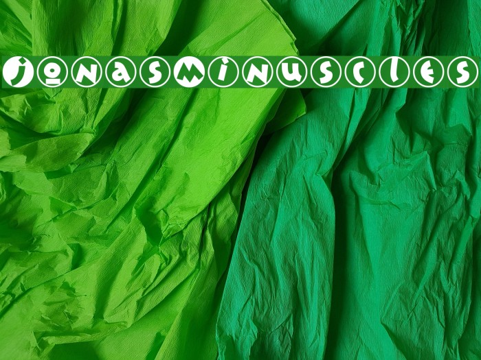 JonasMinuscles Font examples