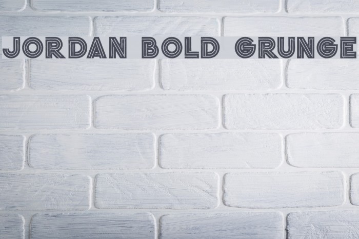 Jordan Bold Grunge Example 2
