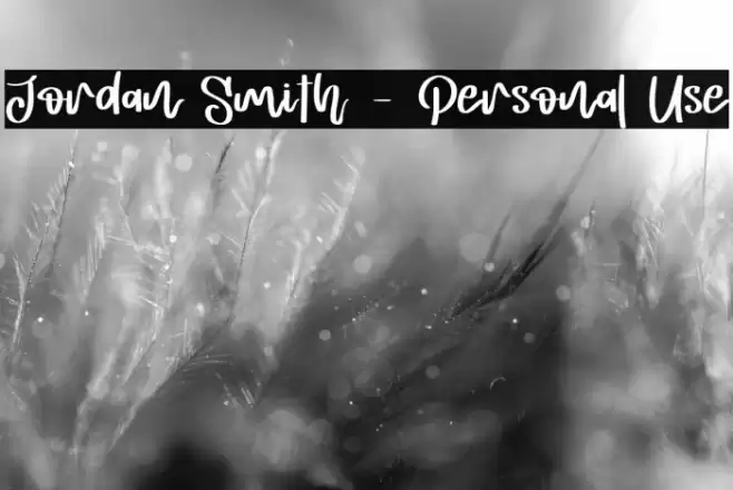 Jordan Smith - Personal Use Font examples
