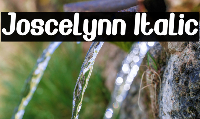 Joscelynn Italic Font examples