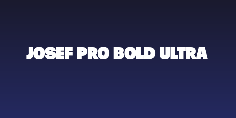 Josef Pro Bold Ultra Social Header