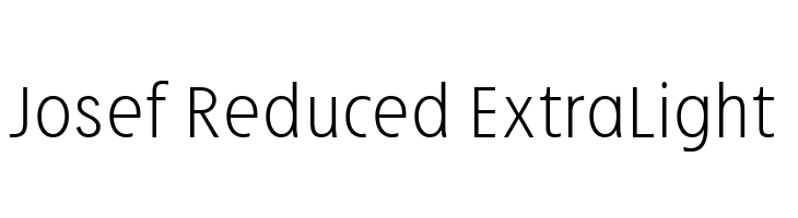 Josef Reduced ExtraLight  Free Fonts Download