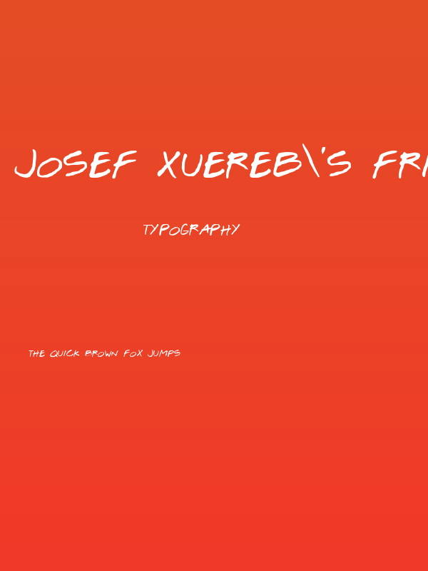 Josef Xuereb's Friends Bold Poster