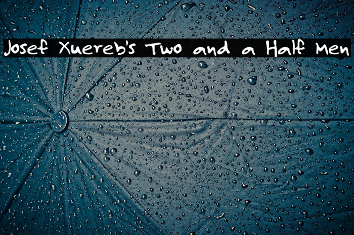 Josef Xuereb's Two and a Half Men Example 3